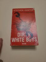 Festa, Stephen Hunter - Dirty White Boys Nordrhein-Westfalen - Gelsenkirchen Vorschau
