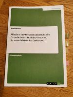 Märchen im Werkstattunterricht der Grundschule Modelle Versuche Nordrhein-Westfalen - Freudenberg Vorschau