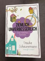 Buch Bücher Frauke scheunemann ziemlich unverbesserlich Baden-Württemberg - Hochdorf (Riß) Vorschau