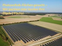 Wir pachten oder kaufen – (Dach-) Fläche für Photovoltaik gesucht! Baden-Württemberg - Eutingen Vorschau