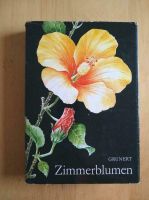 Sachbuch "Zimmerblumen",Grunert, DDR 1969 Friedrichshain-Kreuzberg - Friedrichshain Vorschau