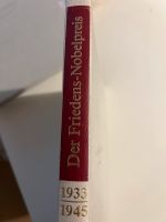 Der Friedens Nobelpreis  1933 - 1945. Buch wie neu Stuttgart - Sillenbuch Vorschau