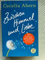Zwischen Himmel und Liebe Roman Cecilia Ahern Dortmund - Mengede Vorschau