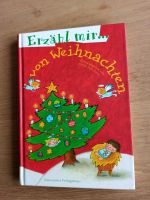 Erzähl mir von Weihnachten / Ulrike Fey-Dorn Hessen - Friedberg (Hessen) Vorschau