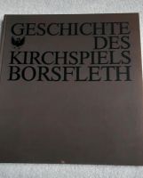 Geschichte des Kirchspiels Borsfleth Schleswig-Holstein - Münsterdorf  Vorschau