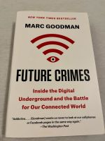 „Future Crimes“ Marc Goodman - englisch! Hamburg-Mitte - Hamburg Neustadt Vorschau