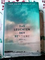 Buch Das Leuchten der Rentiere von Ann-Helen Laestadius Nordrhein-Westfalen - Königswinter Vorschau