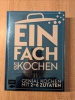 Einfach gut kochen 150 Rezepte Hessen - Groß-Zimmern Vorschau