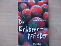 Der Erdbeerpflücker - Monika Feth - Thriller Hessen - Wetzlar Vorschau