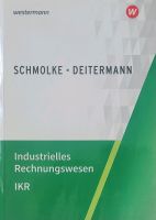 Industrielles Rechnungswesen IKR (Lehrbuch) Niedersachsen - Buchholz in der Nordheide Vorschau