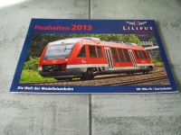 Liliput H0, H0e, N, Gartenbahn Neuheiten-Katalog 2013 - Moba Bochum - Bochum-Südwest Vorschau