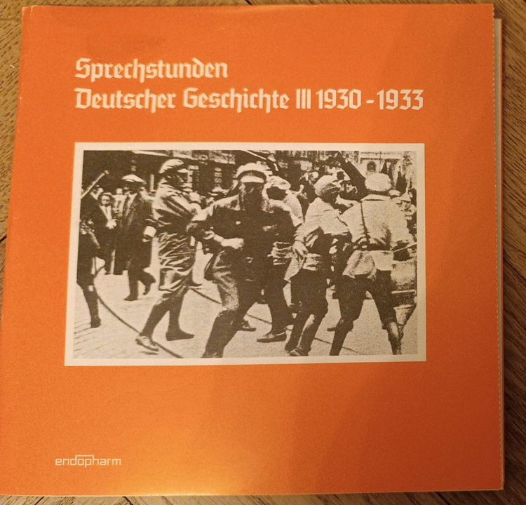 Sprechstunden Deutscher Geschichte (7“ Vinyl, Schallplatten) in Kirchberg i. Wald