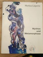 Markus Lüpertz: Mythos und Metamorphose Bayern - Regensburg Vorschau