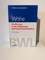 Wöhe - Einführung in die Allgemeine BWL 26. Auflage Nordrhein-Westfalen - Kaarst Vorschau