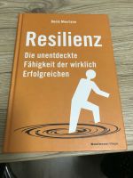 Resilienz- Die unentdeckte Fähigkeit der wirklich Erfolgreichen Bayern - Pförring Vorschau
