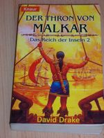 Der Thron von Malkar – Das Reich der Inseln 2 – David Drake –1999 Nordrhein-Westfalen - Wesel Vorschau