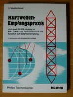 Kurzwellenempfangspraxis, 3. Ausgabe, Philips Taschenbücher Baden-Württemberg - Calw Vorschau