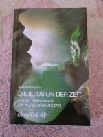 Die Illusion der Zeit | Kenneth Wapnick Baden-Württemberg - Rheinau Vorschau