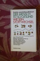 Buch >Der Mensch ist so gesund wie sein Stoffwechsel< neuwertig Hessen - Greifenstein Vorschau