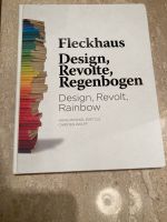 Fleckhaus. Design, Revolte, Regenbogen ISBN  9783960700128 Innenstadt - Köln Altstadt Vorschau