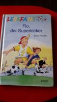 Flo ,der Superkicker  LESEFANT Rheinland-Pfalz - Kaltenholzhausen Vorschau