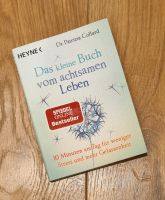 Buch / Das kleine Buch vom achtsamen Leben / Dr. Patricia Collard Baden-Württemberg - Niefern-Öschelbronn Vorschau