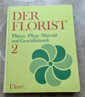 Buch „Der Florist - Pflanze•Pflege•Material- und Geschäftskunde“ Bayern - Rechtmehring Vorschau
