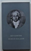 Mit Goethe durch das Jahr - Kalender, verschiedene Jahrgänge Baden-Württemberg - Efringen-Kirchen Vorschau