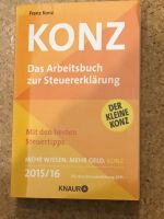 Franz Konz:Das Arbeitsbuch zur Steuererklärung 2015/16 Bayern - Sonthofen Vorschau