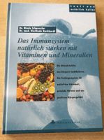 Das Immunsystem natürlich stärken mit Vitaminen und Mineralien Thüringen - Ohrdruf Vorschau