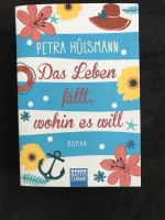 Petra Hülsmann: Das Leben fällt wohin es will Rheinland-Pfalz - Oppenheim Vorschau