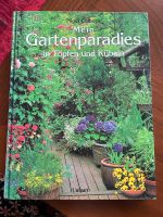 Buch: Mein Gartenparadies in Töpfen und Kübeln Mecklenburg-Vorpommern - Altenpleen Vorschau