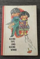 Kleine Tips und kleine Winke DDR Kinderbuch Sachsen - Freital Vorschau