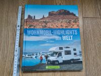 Wohnmobil Highlights der Welt, Buch, Reisen, Camping Nordrhein-Westfalen - Mülheim (Ruhr) Vorschau