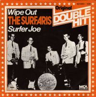 The Surfaris – Wipe Out / Surfer Joe MCA Records 101 84 100 Rock Baden-Württemberg - Mannheim Vorschau