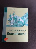 Schritt für Schritt zur Bonsaikunst / Buch Bonsai Baden-Württemberg - Rudersberg Vorschau