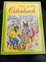 Mein großes Osterbuch aus 1988, Schwager und Steinlein Rarität Bayern - Weißenburg in Bayern Vorschau