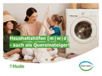 ❣️ Haushaltshilfe [m|w|d] in Teilzeit ❣️ Niedersachsen - Hude (Oldenburg) Vorschau