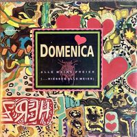 Vinyl: Domenica - Alle Meine Freier (7", rar, inkl. Versand DE) Hessen - Oberursel (Taunus) Vorschau