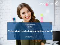 Werkstudent Kundenkommunikation (m/w/d) | München München - Altstadt-Lehel Vorschau