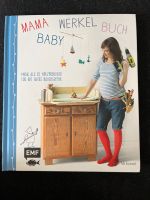 Mama Baby Werkel Buch Anleitungen DIY Möbel Selber bauen Berlin - Pankow Vorschau