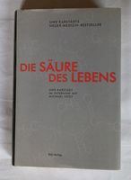 Die Säure des Lebens [Gebundene Ausgabe] Baden-Württemberg - Heilbronn Vorschau