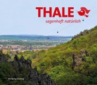 Buch Thale - sagenhaft natürlich Sachsen-Anhalt - Blankenburg (Harz) Vorschau