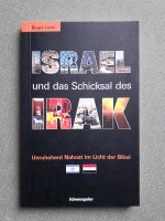 Israel und das Schicksal des Irak Roger Liebi Nordrhein-Westfalen - Siegen Vorschau