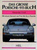 Das Grosse Porsche 911 Buch incl. Carrera RS Cabrio Turbo Bremen - Osterholz Vorschau