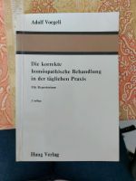 Die korrekte homöopathische Behandlung in der täglichen Praxis Nordrhein-Westfalen - Beckum Vorschau