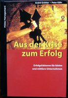 Aus der Krise zum Erfolg - Für kleinere und mittlere Unternehmen Nordrhein-Westfalen - Oberhausen Vorschau