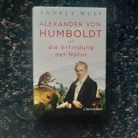 Alexander von Humboldt - Andrea Wulf Baden-Württemberg - Lahr (Schwarzwald) Vorschau
