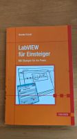 LabVIEW für Einsteiger: Mit Übungen 978-3-446-45906-9 Rheinland-Pfalz - Binningen Vorschau