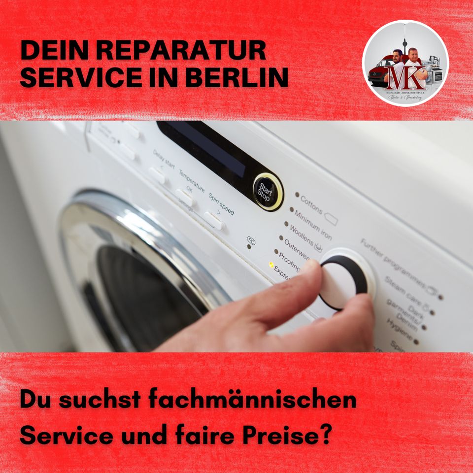 Hausgeräte-Reparaturservice. Fair und transparent. 24 M. Garantie in Berlin